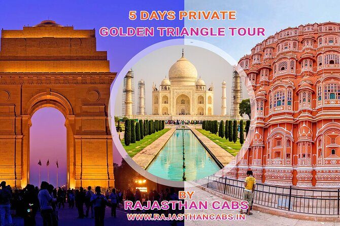 5 Days Private Golden Triangle Tour - Golden Triangle in 5 days: classic for a reason